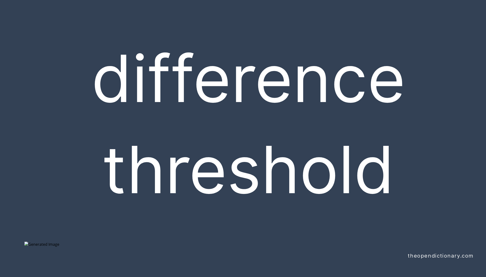 difference-threshold-meaning-of-difference-threshold-definition-of